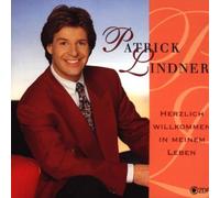 Herzlich Willkommen in Meinem Leben by Lindner, Patrick (1996-09-02j
