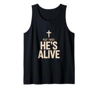 Hes Alive Christian Jesus Resurrection Faith Tank Top