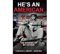 He's an American: The Stories of my Father