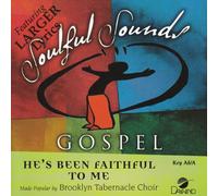 He's Been Faithful To Me