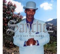 Sanchez - He'S Got the Power [VINYL]