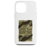 He's Hunting Camo Pattern Vintage Proud Hunter Wife Mom Case for iPhone 13 Pro Max
