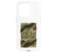 He's Hunting Camo Pattern Vintage Proud Hunter Wife Mom Case for iPhone 15 Pro