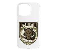 He's Hunting Wild Boar Hunters Wife Tracking Hog Womens Case for iPhone 15 Pro Max