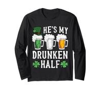 He's My Drunken Half Irish Beer Mens Womens St Patricks Day Long Sleeve T-Shirt