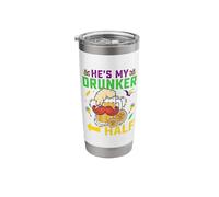 He's My Drunker Half Matching Couple Girlfriend Mardi Gras Stainless Steel Insulated Tumbler