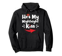 He's My Midnight Kiss Happy New Year Matching Funny Saying Pullover Hoodie