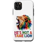 He's Not A Tame Lion Case for iPhone 11 Pro Max