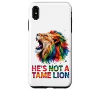 He's Not A Tame Lion Case for iPhone XS Max