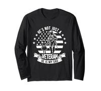 He's NOT JUST A Veteran HE is My DAD Long Sleeve T-Shirt