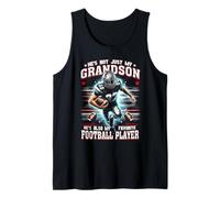 He's Not Just My Grandson He's Favorite Football Player Tank Top