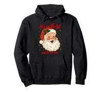 He's on The List not Mine Santa Funny Christmas Pullover Hoodie