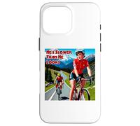 He's Slower Than He Looks Woman Cyclist Case for iPhone 16 Pro Max