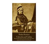 Hesba Stretton - Cobwebs and Cables: “Sin spreads misery around it only when there is ground ready for the bad seed”