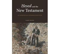 Ḥesed and the New Testament: An Intertextual Categorization Study