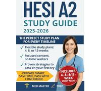 HESI A2 Study Guide: Full-Length Practice Exams, Detailed Solutions, and Strategies for HESI A2 Success