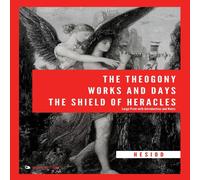 Hesiod The Theogony, Works & Days, The Shield of Heracles: Large Print Hesiod Multicolor
