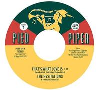 HESITATIONS - THATS WHAT LOVE IS / SOUL SUPERMAN 2 - Vinyl Record 7 - P4z