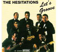 Hesitations, The - Let's Groove
