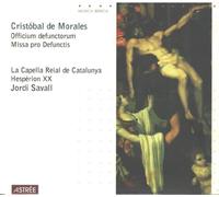 Hesperion XX - Morales: Officium Defunctorum, Missa pro Defunctis