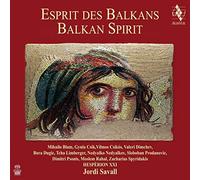 Hesperion XXI - Jordi Savall - Spirit of the Balkans
