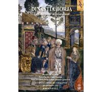 Hesperion XXI - La Capella Reial de Catalunya - Le Concert des Nations - Jordi Savall - Dinsatia Borja