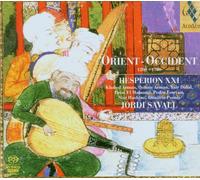 Hesperion XXI - Orient-Occident 1200-1700