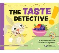 Hess, Ingrid - Taste Detective, The: 0 (Our Five Senses)