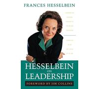 Hesselbein on Leadership (Frances Hesselbein Leadership Forum)