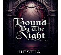 Hestia Bound By The Night Paperback Book Hestia Multicolor