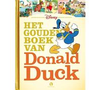 Het gouden boek van Donald Duck (Gouden Boekjes)