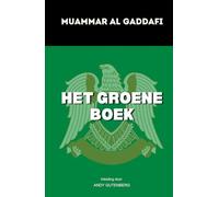 Het Groene Boek: Ontdek het manifest dat het politieke denken veranderde