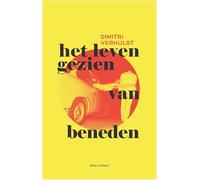 Het leven gezien van beneden