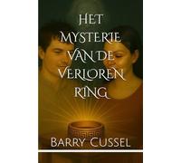 HET MYSTERIE VAN DE VERLOREN RING