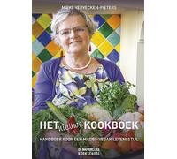 Het nieuwe kookboek: handboek voor een macro-vegan levensstijl