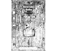 Heterodox Haiku Journal (7 Deadly Sins Edition!): Issue 3, Fall 2023