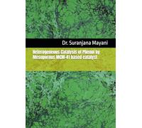 Heterogeneous Catalysis of Phenol by Mesoporous MCM-41 based catalyst