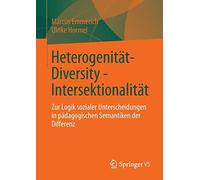 Heterogenitat - Diversity - Intersektionalitat:. Emmerich, Hormel<|