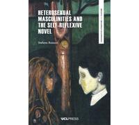 Heterosexual Masculinities and the Self-Reflexive Novel