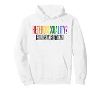 Heterosexuality? Sounds Fake But Okay LGBTQ Pride Gay Pullover Hoodie