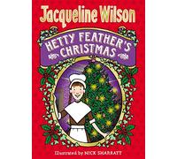 Hetty Feather's Christmas: Jacqueline Wilson (World of Hetty Feather)