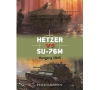 Hetzer vs SU-76M : Hungary 1945
