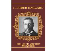 Heu-Heu, or The Monster (Allan Quatermain)