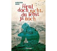 Heul doch nicht, du lebst ja noch, Boie New 9783751201636 Fast Free Shipping.