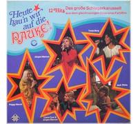 Heute hau´n wir auf die PAUKE! / 12 Hits / Das große Schlagerkarussell aus dem gleichnamigen Cinerama-Farbfilm / Filmmusik / 1973 / Bildhülle / TELEFUNKEN # NT 756 / Deutsche Pressung / 12" Vinyl