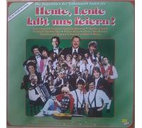 Heute Leute laßt uns feiern (1990) - Ernst Mosch, Walter Scholz, Slavko Avsenik, Heino, Stefan Mross.. / Vinyl record [Vinyl-LP]