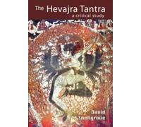 Hevajra Tantra: A Critical Study
