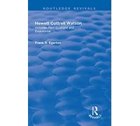 Hewett Cottrell Watson: Victorian Plant Ecologist and Evolutionist (Routledge Revivals)
