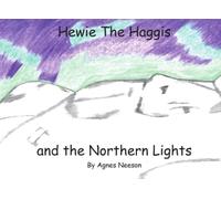 Hewie the Haggis and the Northern Lights: 4