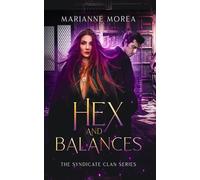 Hex and Balances: The Syndicate Clan Series